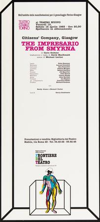 Locandina Frontiere del Teatro: The impresario of Smyrna, Goldoni, allestimento del Citizens' Theattre di Glasgow, Teatro Nuovo, 15-16 aprile 1983
