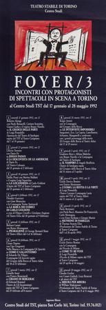 Locandina Foyer / 3 Incontri con protagonisti di spettacoli in scena a Torino al Centro Studi TST dal 17 gennaio al 28 maggio 1992