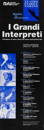 Locandina I Grandi interpreti. Cartellone di video storici del teatro dall'archivio RAI, Teatro Carignano, ottobre 97-aprile 98