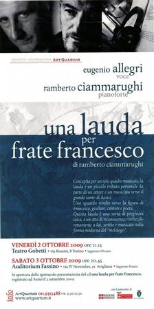 Una Lauda per Frate Francesco di Ramberto Ciammarughi. Al Teatro Gobetti, il 2 ottobre 2009 e all'Auditorium Fassino, il 3 ottobre 2009 - Locandina