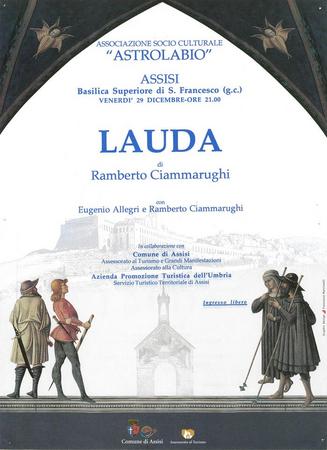 Lauda, di Ramberto Ciammarughi, con Eugenio Allegri e Ramberto Ciammarughi. Presso la Basilica Superiore di S. Francesco (Assisi), 29 Dicembre 2000 - Manifesto