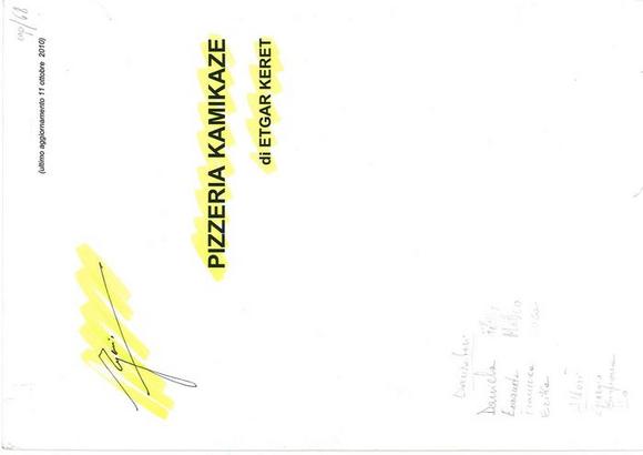 Pizzeria Kamikaze (2010) - Copione aggiornato al 11_10_2010