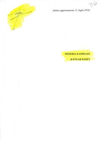 Pizzeria Kamikaze (2010) - Copione aggiornato al 12_07_2010