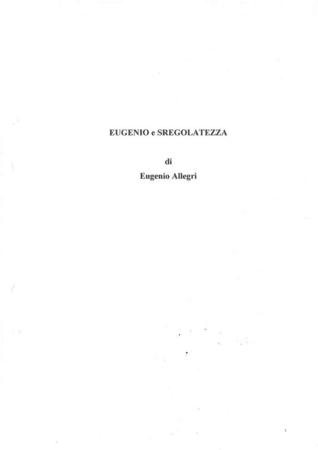 Eugenio e Sregolatezza (1987) - Copione.1
